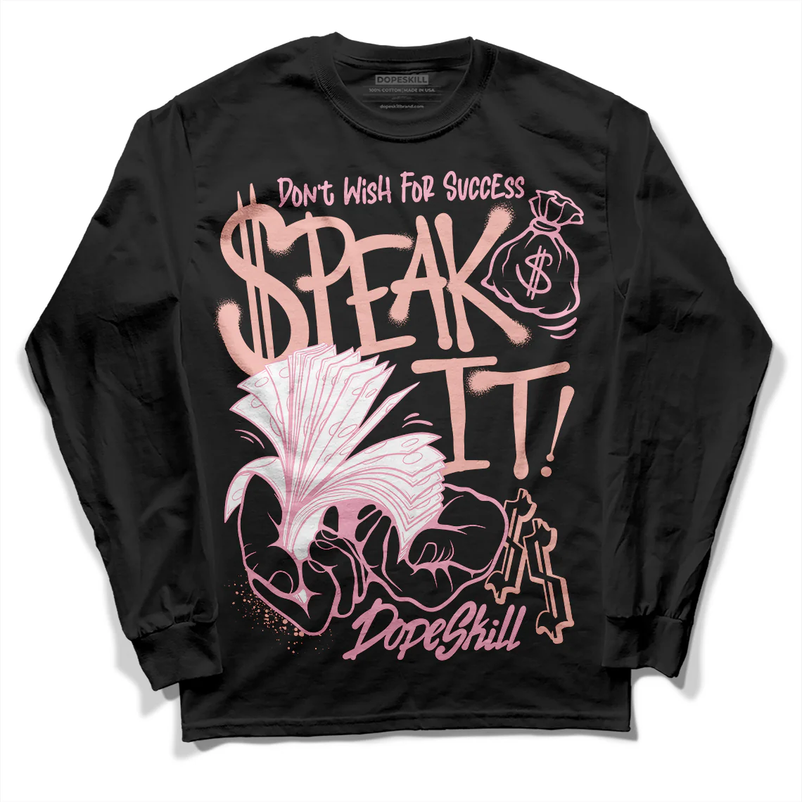 Legend Pink 11s DopeSkill Long Sleeve T-Shirt Speak It Graphic - Image 2