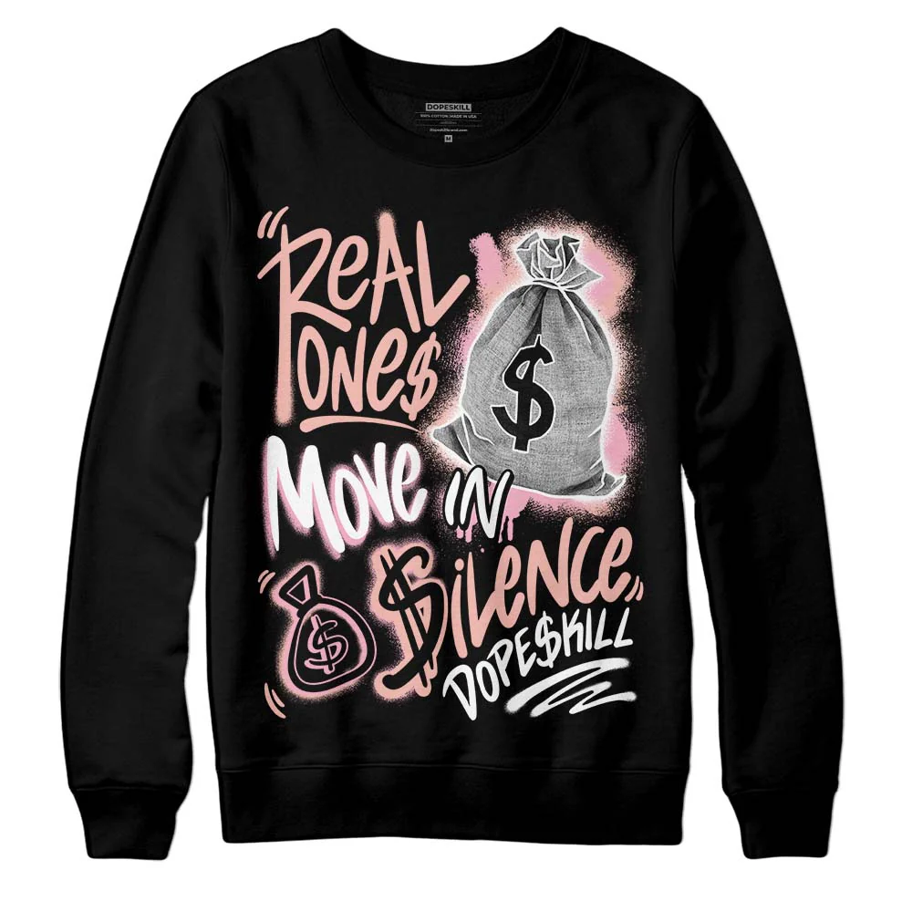 Legend Pink 11s DopeSkill Sweatshirt Real Ones Move In Silence Graphic - Image 2