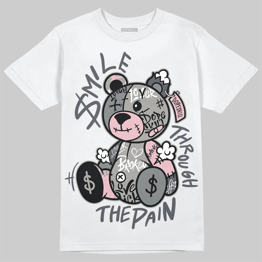 Max 95 OG “Pink Foam” DopeSkill T-Shirt Smile Through The Pain Graphic - Image 2