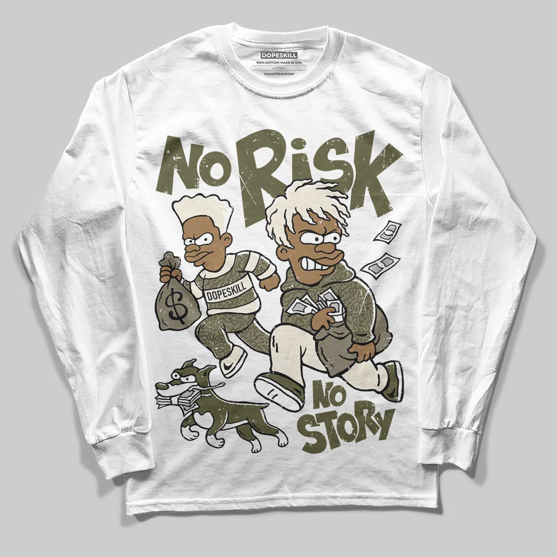 Medium Olive 3s DopeSkill Long Sleeve T-Shirt No Risk No Story Graphic - Image 2