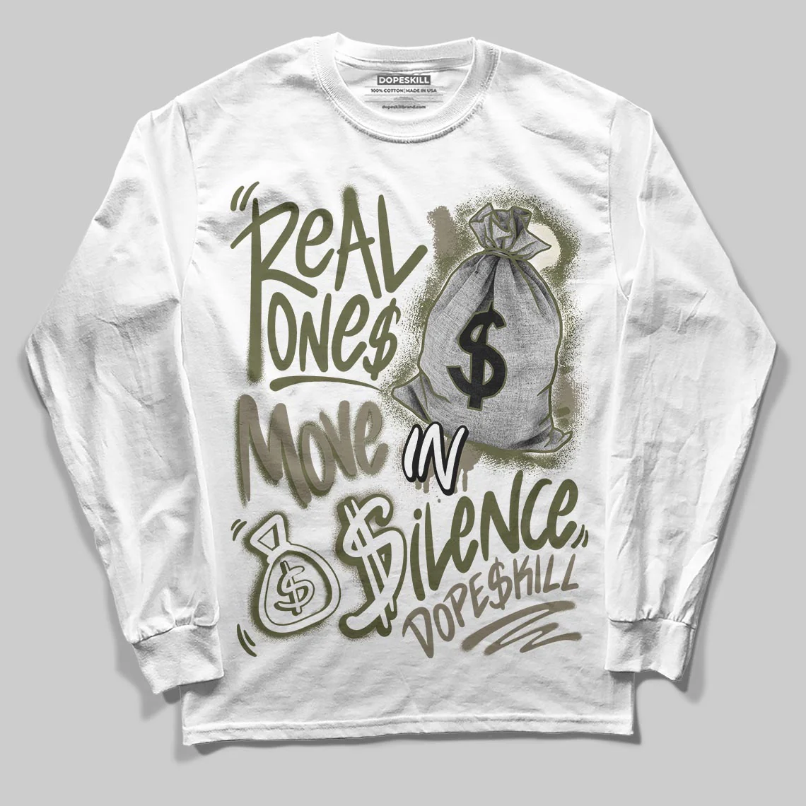 Medium Olive 3s DopeSkill Long Sleeve T-Shirt Real Ones Move In Silence Graphic - Image 2