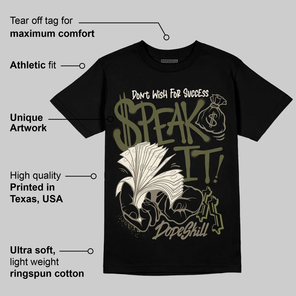 Medium Olive 3s DopeSkill T-Shirt Speak It Graphic - Image 4