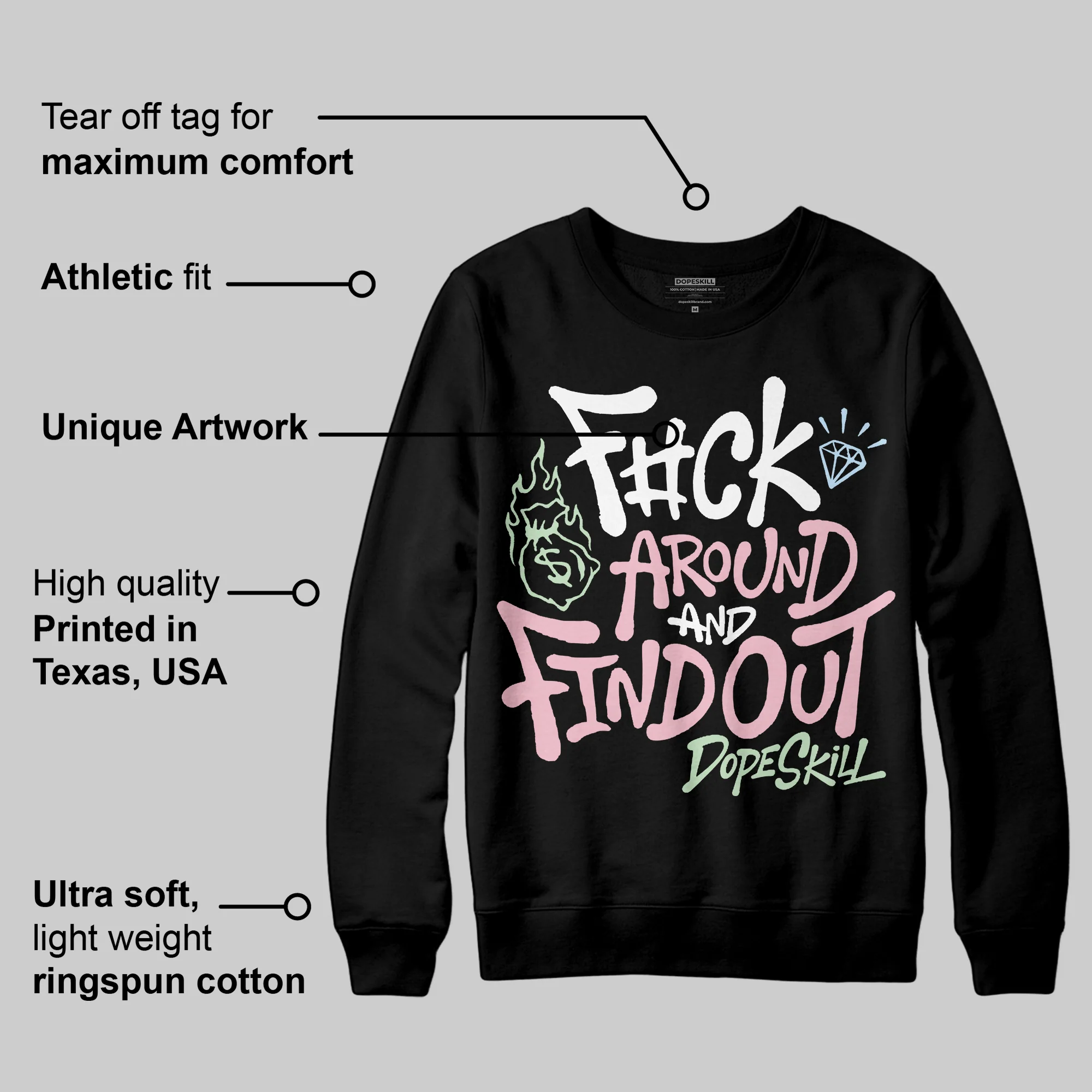 Medium Soft Pink 4s DopeSkill Sweatshirt F#ck Around And Find Out Graphic - Image 3