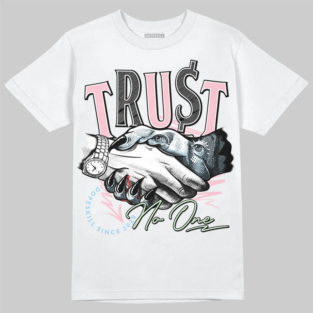 Medium Soft Pink 4s DopeSkill T-Shirt Trust No One Graphic - Image 2