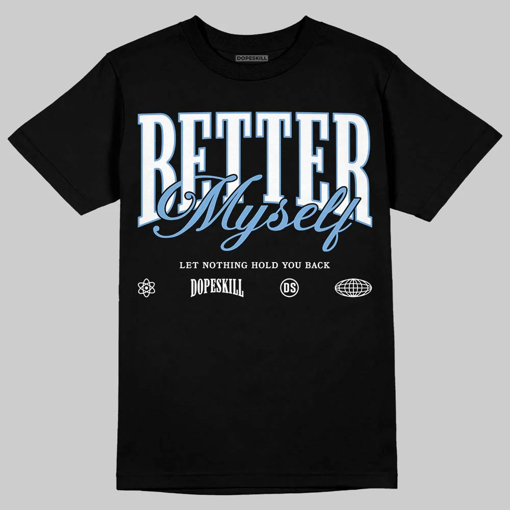 Melo 12s DopeSkill T-Shirt Better Myself Graphic - Image 2