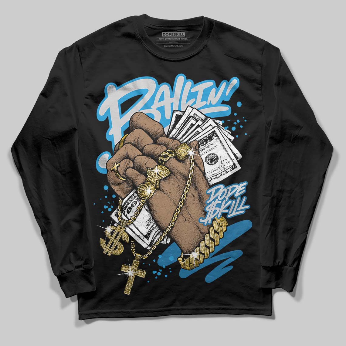 Military Blue 4s DopeSkill Long Sleeve T-Shirt Always Ballin' Graphic - Image 2