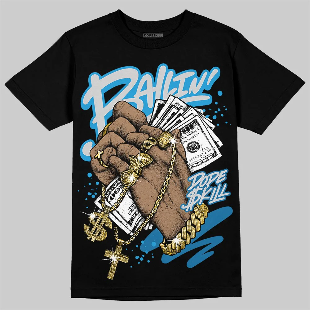 Military Blue 4s DopeSkill T-Shirt Always Ballin' Graphic - Image 2