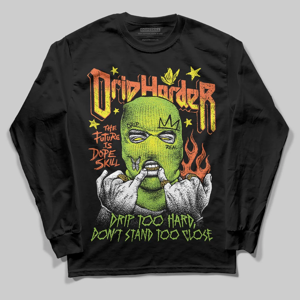 Neon Green Collection DopeSkill Long Sleeve T-Shirt Drip Harder Graphic