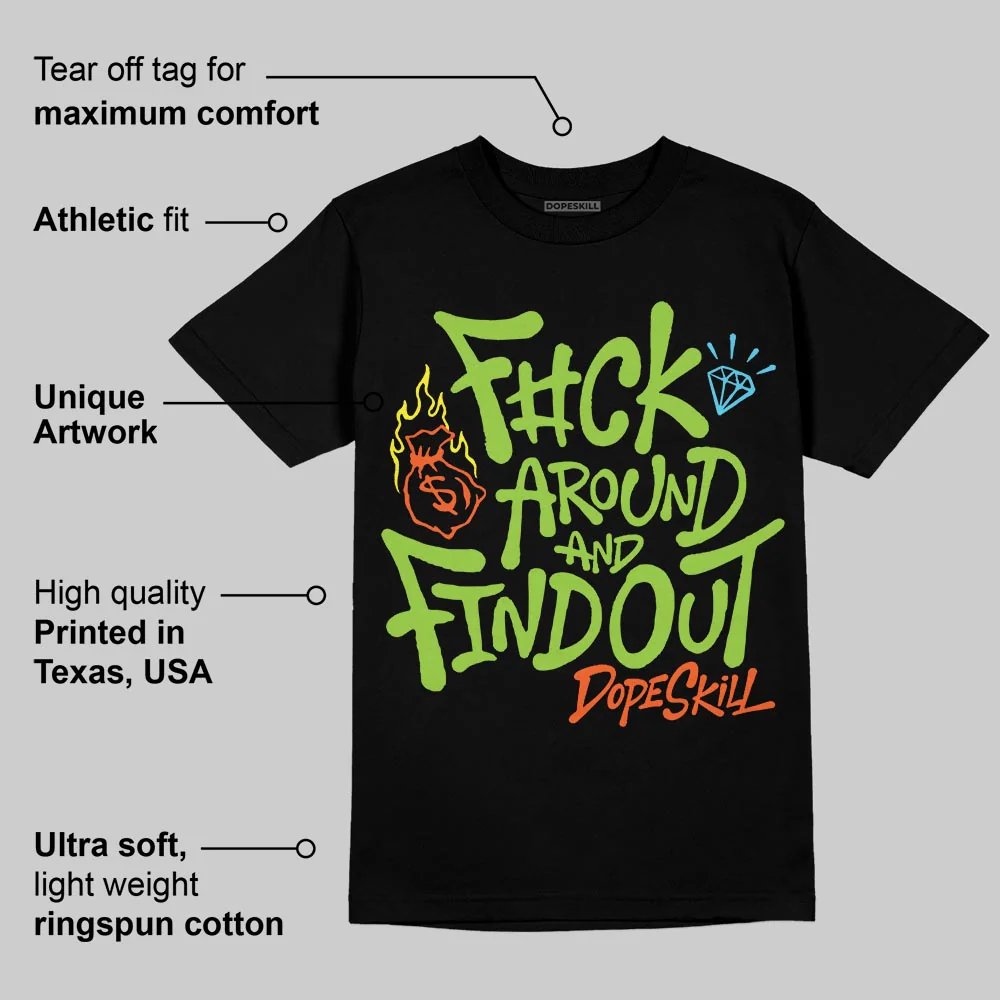 Neon Green Collection DopeSkill T-Shirt F#ck Around And Find Out Graphic - Image 4