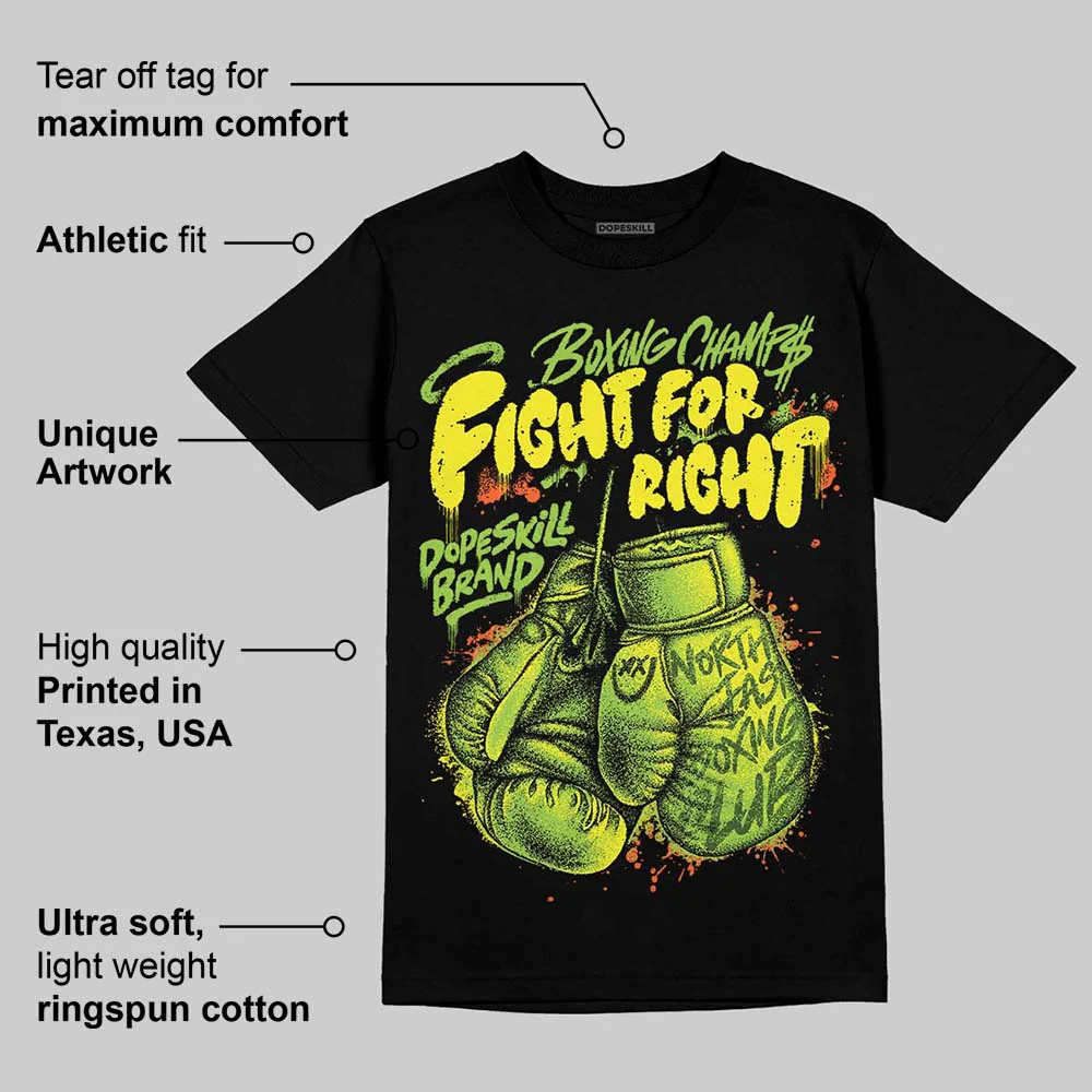 Neon Green Collection DopeSkill T-Shirt Fight For Right Graphic - Image 4