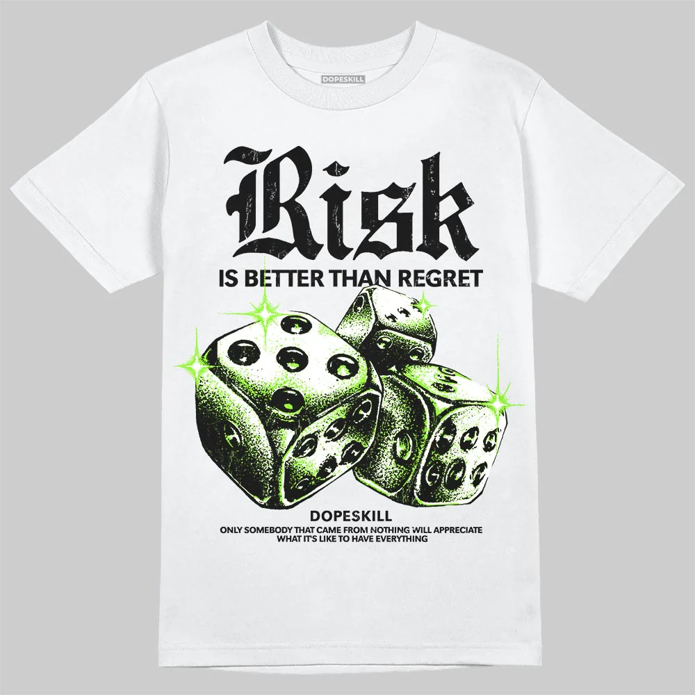 Neon Green 'Risk Is Better Than Regret' DopeSkill Graphic T-Shirt - Image 2