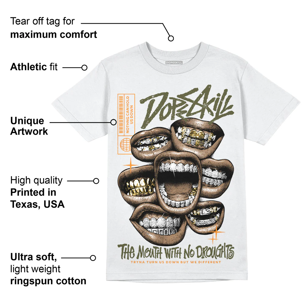 Olive 5s DopeSkill T-Shirt The Mouth With No Droughts Graphic - Image 3