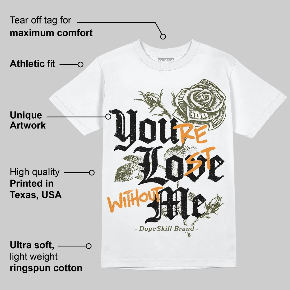 Olive Collection DopeSkill T-Shirt You’re Lost Without Me Graphic - Image 4