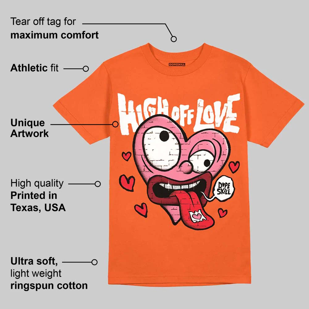 Orange Black White DopeSkill Orange T-shirt High Off Love Graphic - Image 2