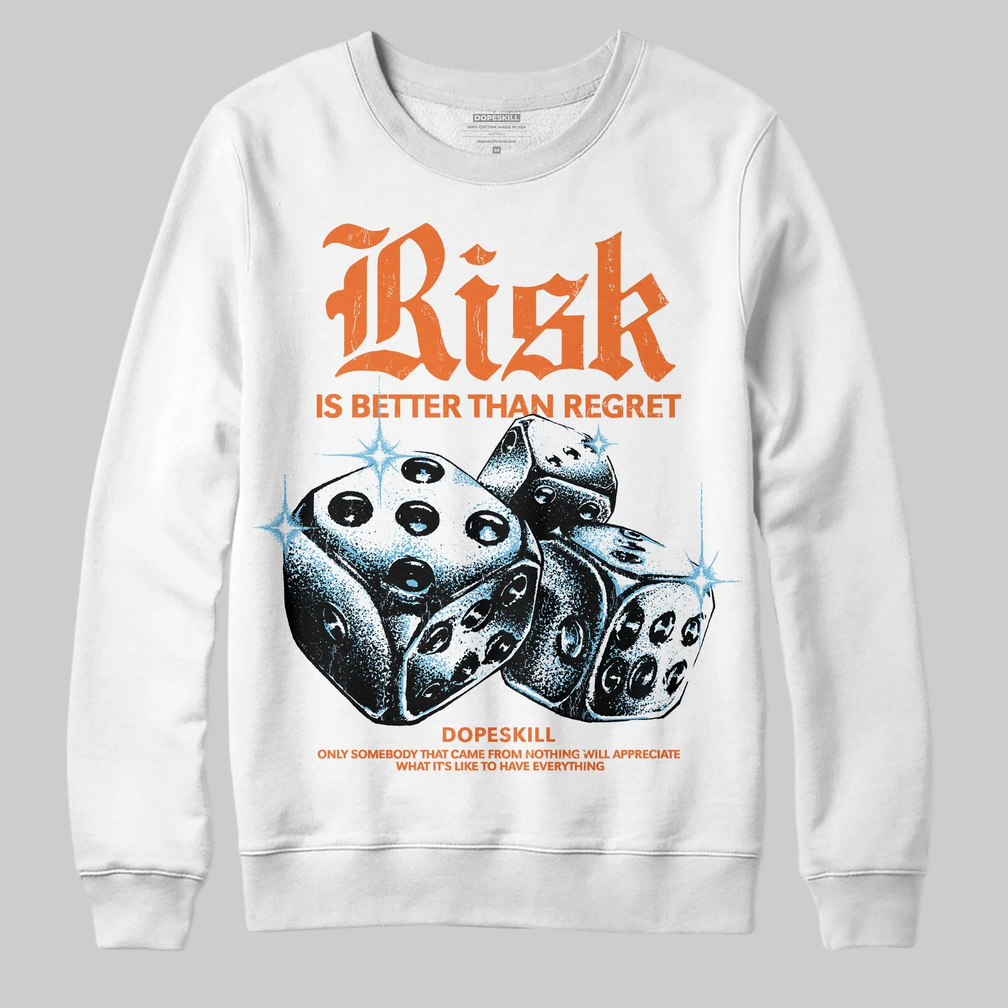 Orange 'Risk Is Better Than Regret' DopeSkill Graphic Sweatshirt