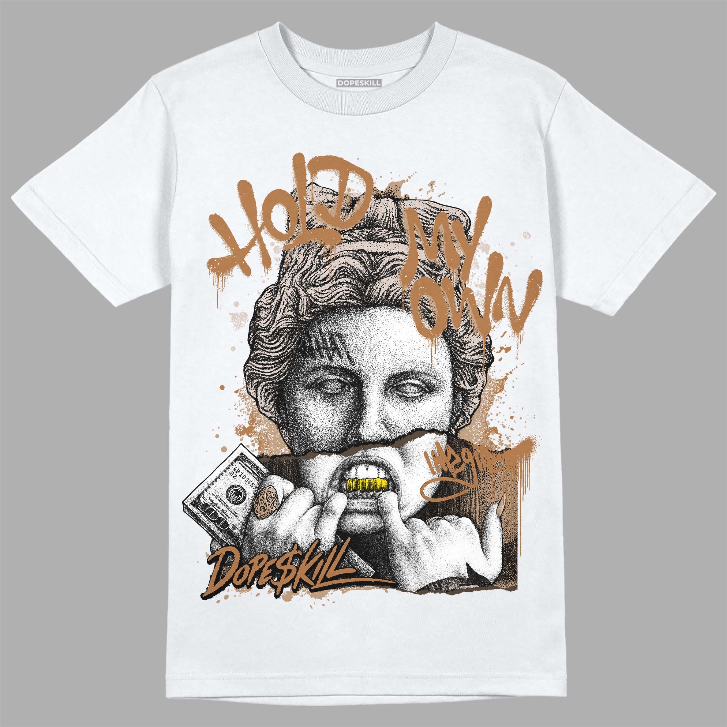 Palomino 3s DopeSkill T-Shirt Hold My Own Graphic