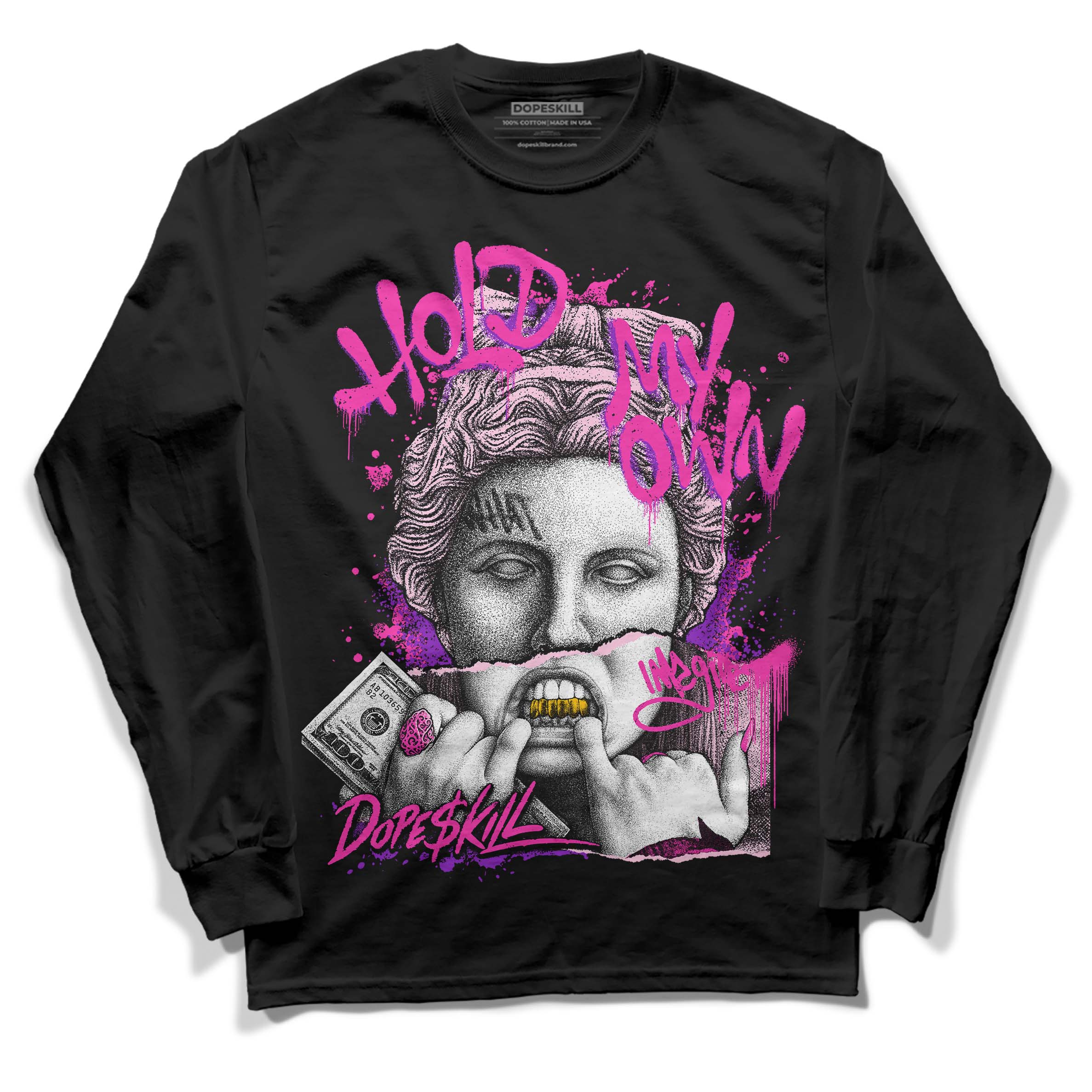 Pink Collection DopeSkill Long Sleeve T-Shirt Hold My Own Graphic - Image 2
