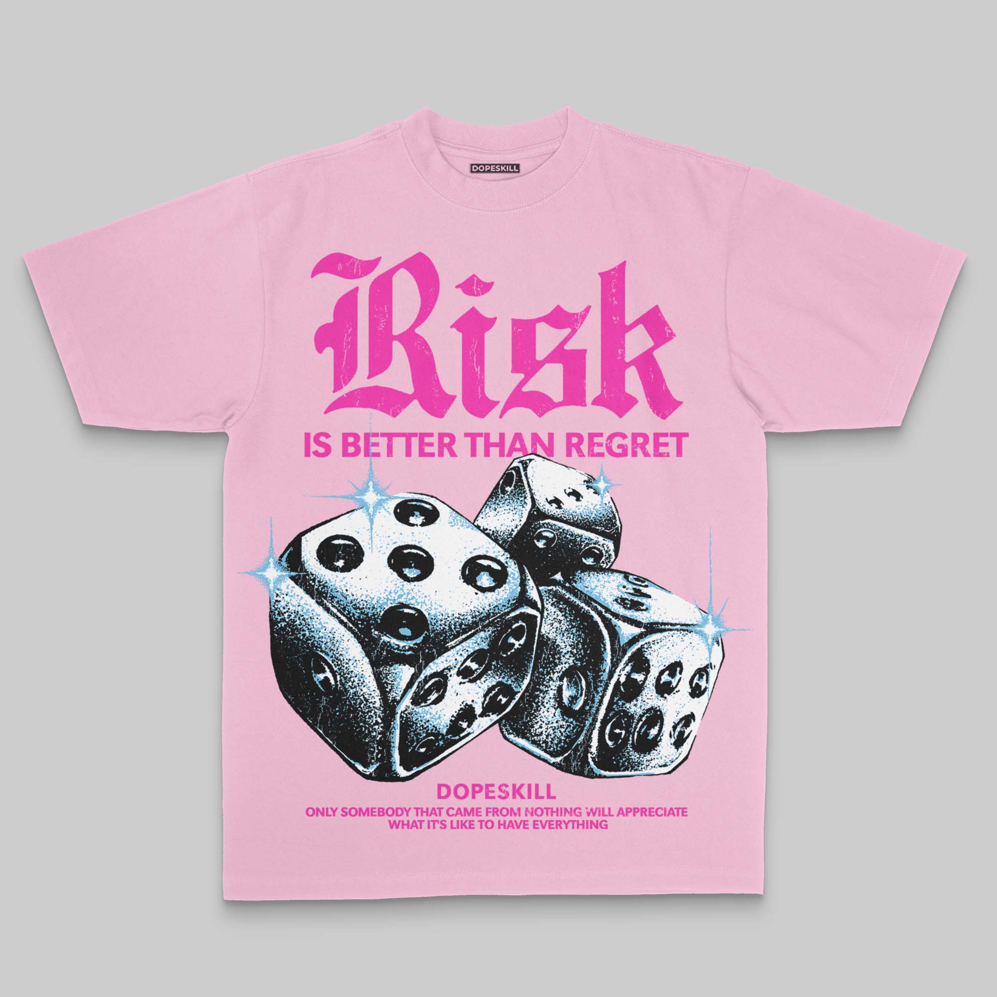 Pink Oversize Print 'Risk Is Better Than Regret' DopeSkill Graphic T-shirt - Image 3