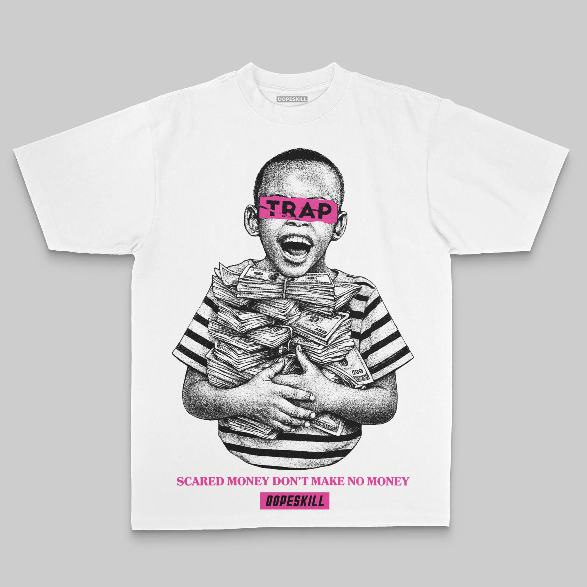 Pink Oversize Print Scared Money Don't Make No Money DopeSkill Graphic T-shirt