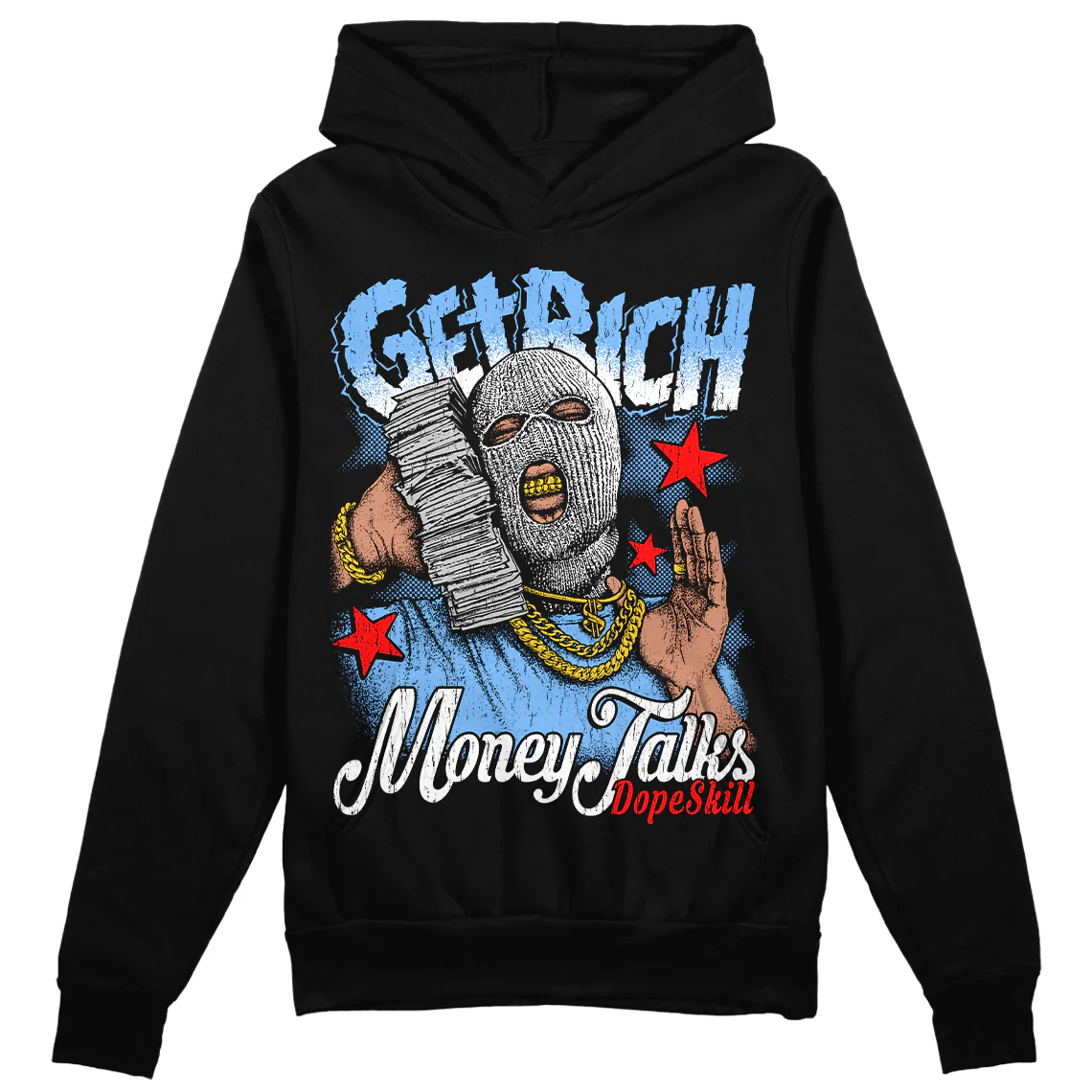Powder Blue 9s DopeSkill Hoodie Sweatshirt Get Rich Graphic - Image 2