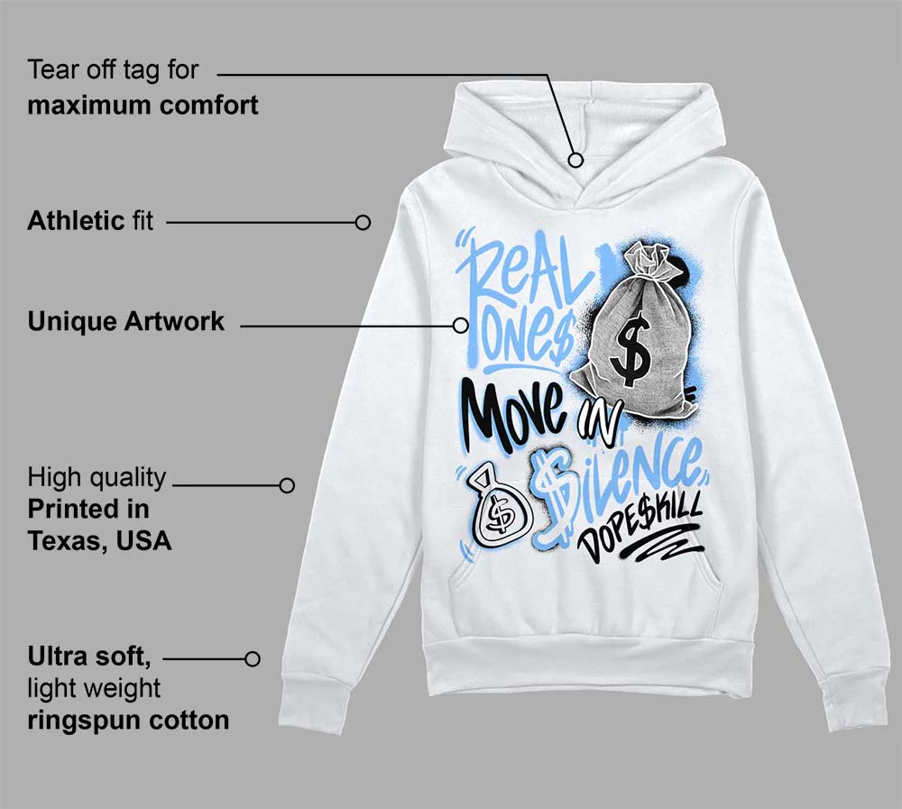 Powder Blue 9s DopeSkill Hoodie Sweatshirt Real Ones Move In Silence Graphic - Image 3