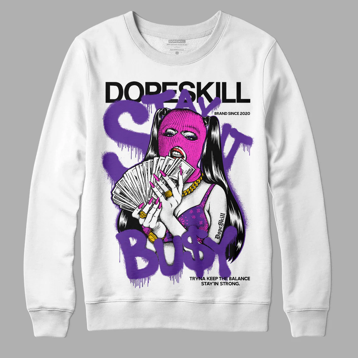 PURPLE Collection DopeSkill Sweatshirt Stay It Busy Graphic - Image 2