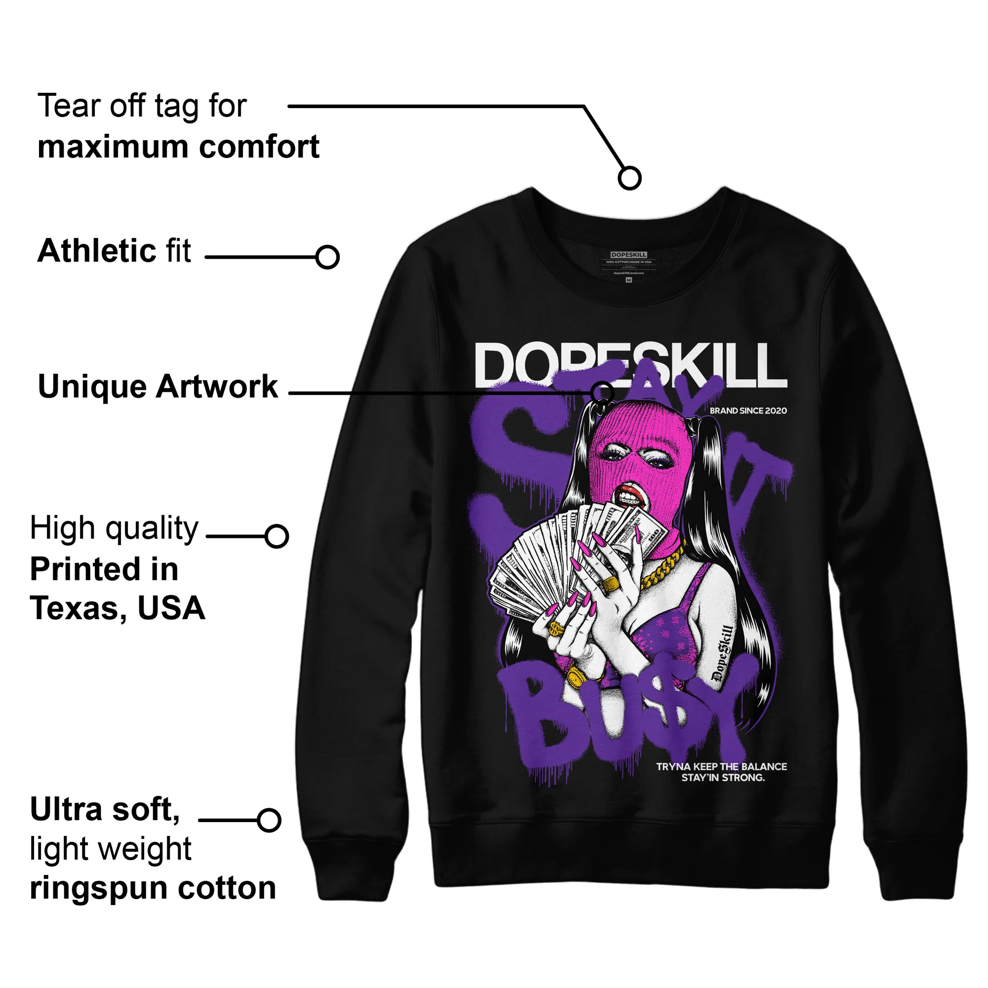 PURPLE Collection DopeSkill Sweatshirt Stay It Busy Graphic - Image 3