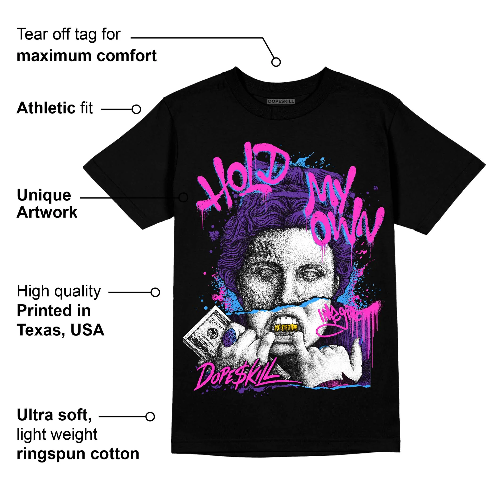 PURPLE Collection DopeSkill T-Shirt Hold My Own Graphic - Image 3