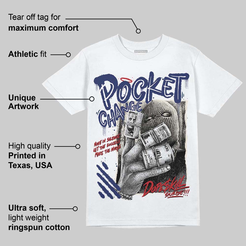 Rare Air 11s DopeSkill T-Shirt Pocket Change Graphic - Image 3