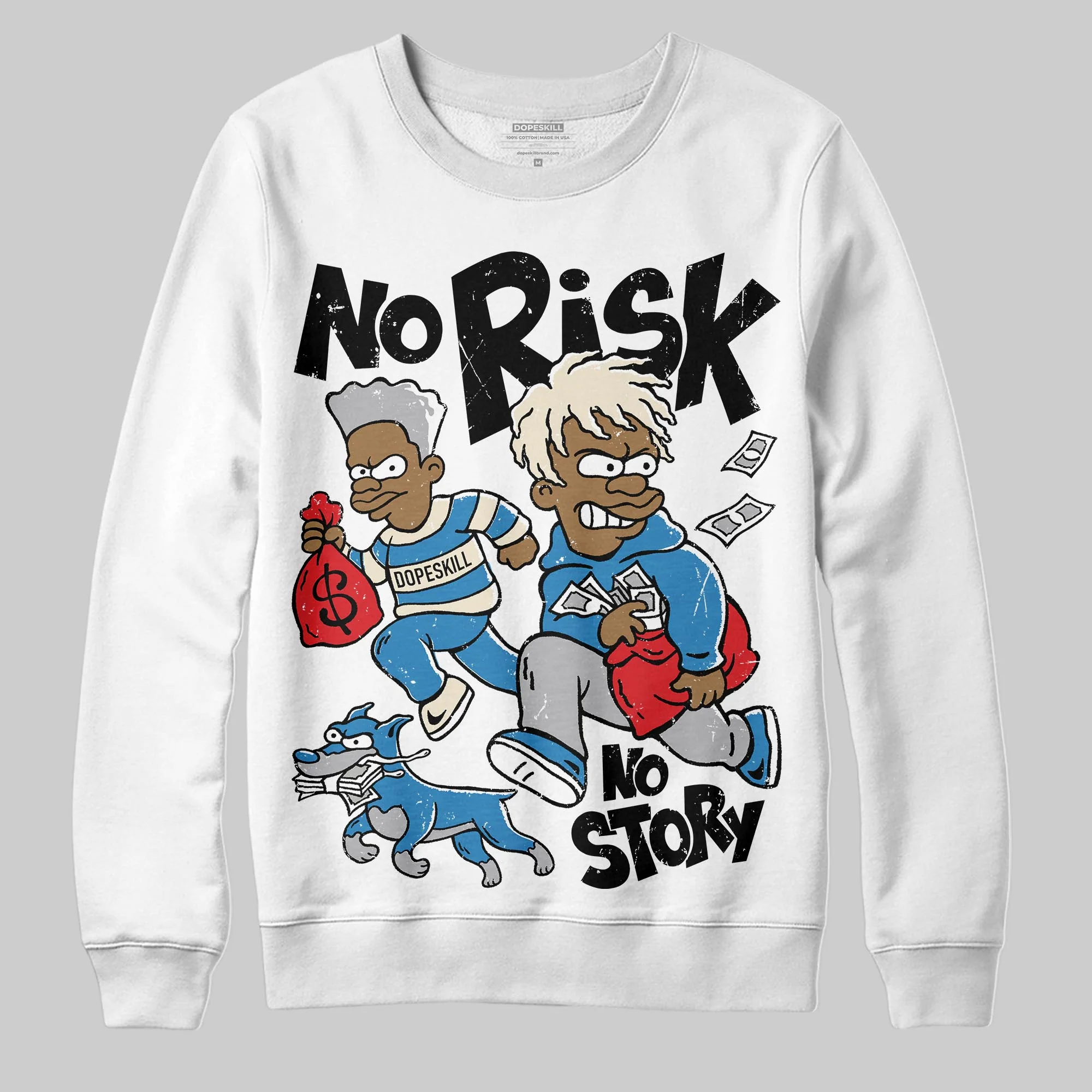 Rare Air 3s DopeSkill Sweatshirt No Risk No Story Graphic - Image 2