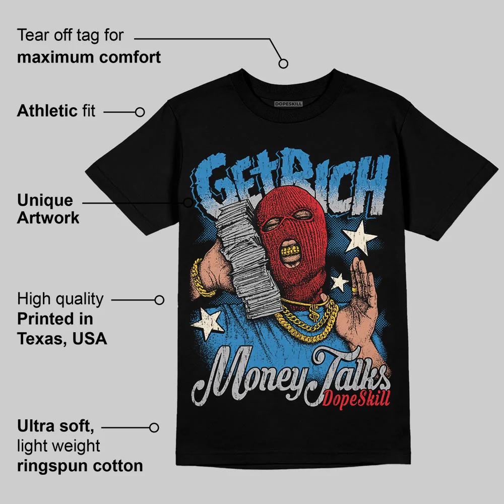 Rare Air 3s DopeSkill T-Shirt Get Rich Graphic - Image 3