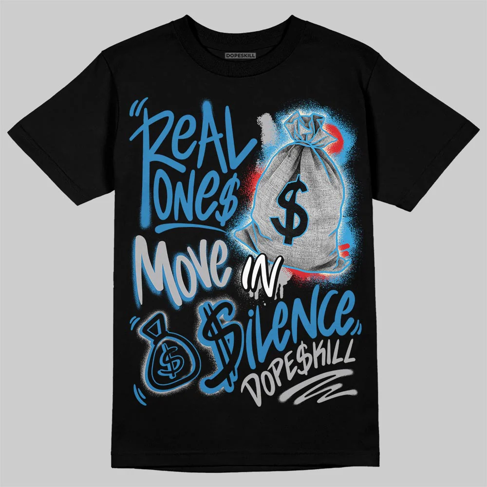 Rare Air 3s DopeSkill T-Shirt Real Ones Move In Silence Graphic