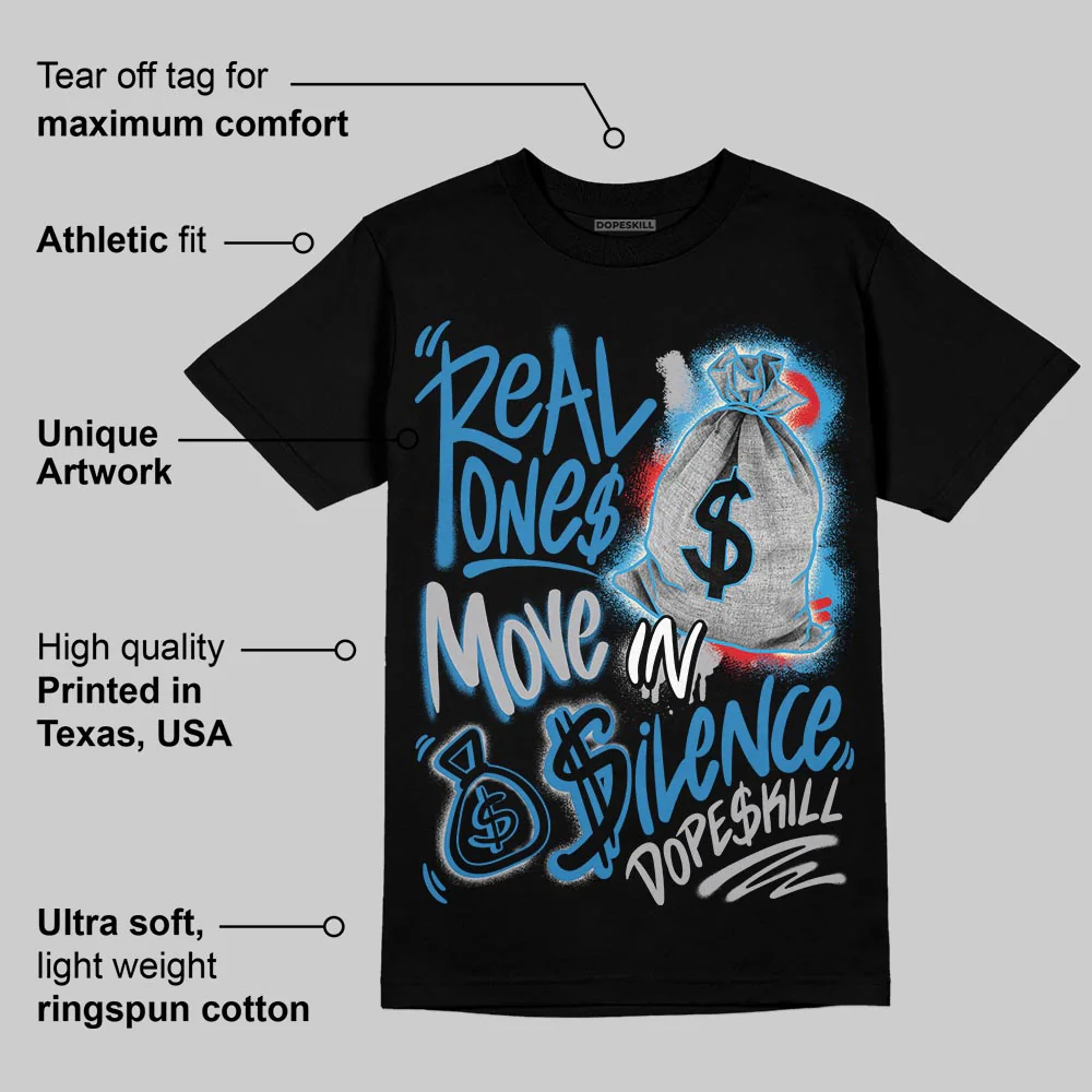 Rare Air 3s DopeSkill T-Shirt Real Ones Move In Silence Graphic - Image 3