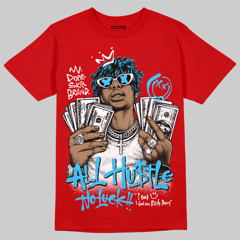 Red 'All Hustle No Luck' DopeSkill Graphic T-Shirt - Image 3