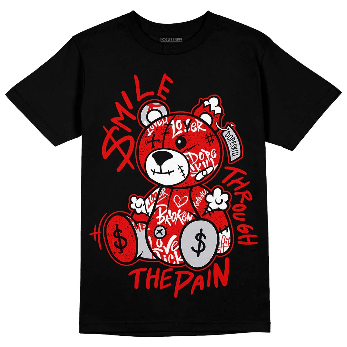 Red Cement 4S DopeSkill T-Shirt Smile Through The Pain Graphic - Image 2