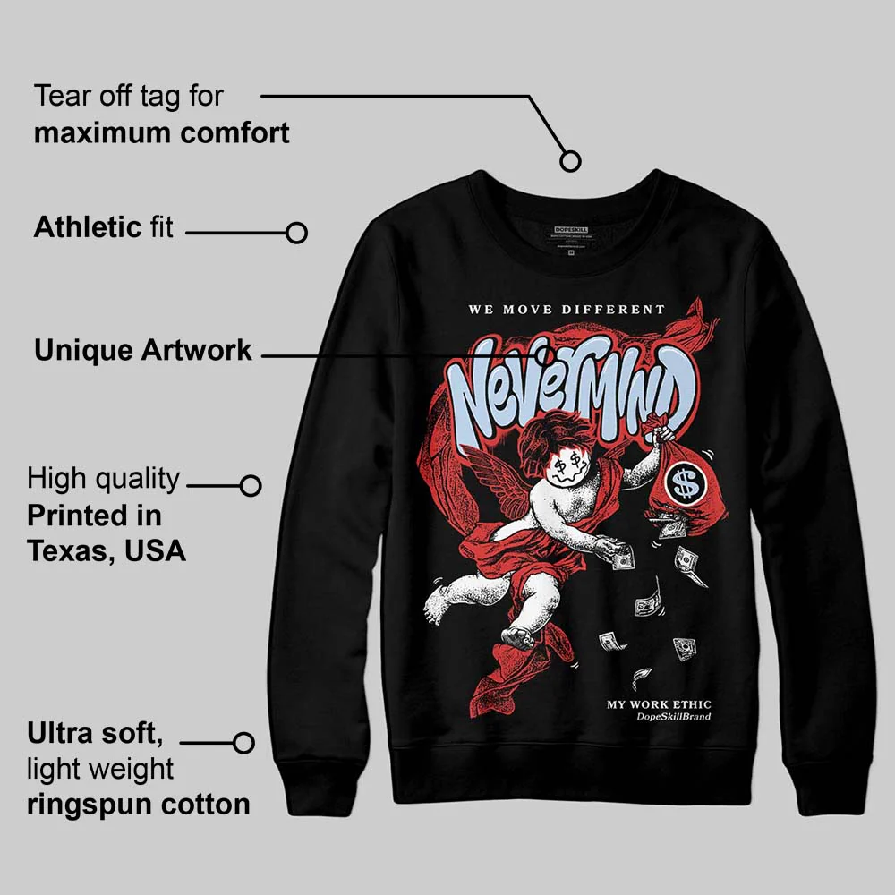 Reverse Infrared 6s DopeSkill Sweatshirt Nevermind Graphic - Image 3
