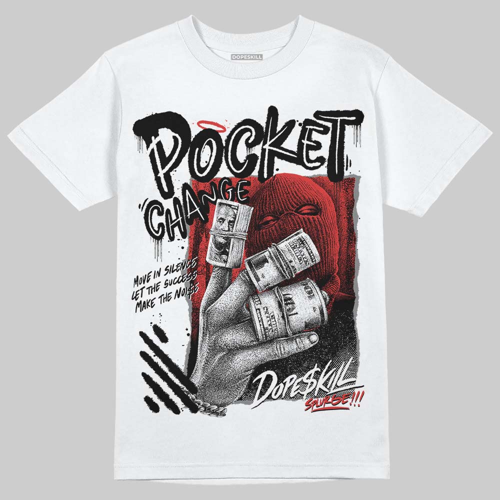 Reverse Infrared 6s DopeSkill T-Shirt Pocket Change Graphic - Image 2