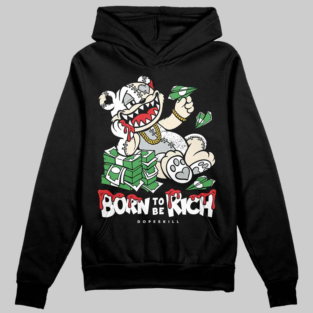 Reverse Metallic 5s DopeSkill Hoodie Sweatshirt Born To Be Rich Graphic - Image 2