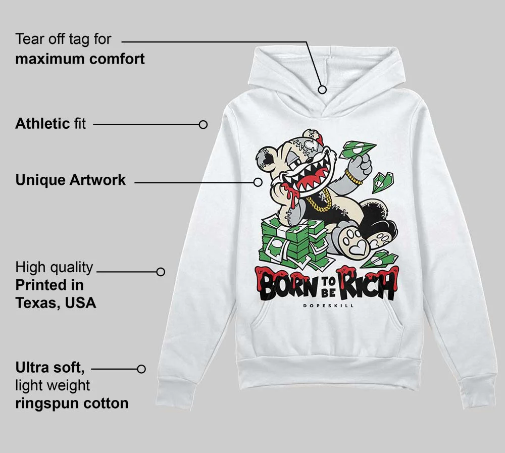 Reverse Metallic 5s DopeSkill Hoodie Sweatshirt Born To Be Rich Graphic - Image 3