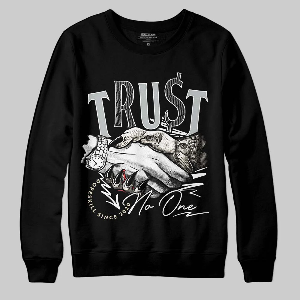 Reverse Metallic 5s DopeSkill Sweatshirt Trust No One Graphic - Image 2