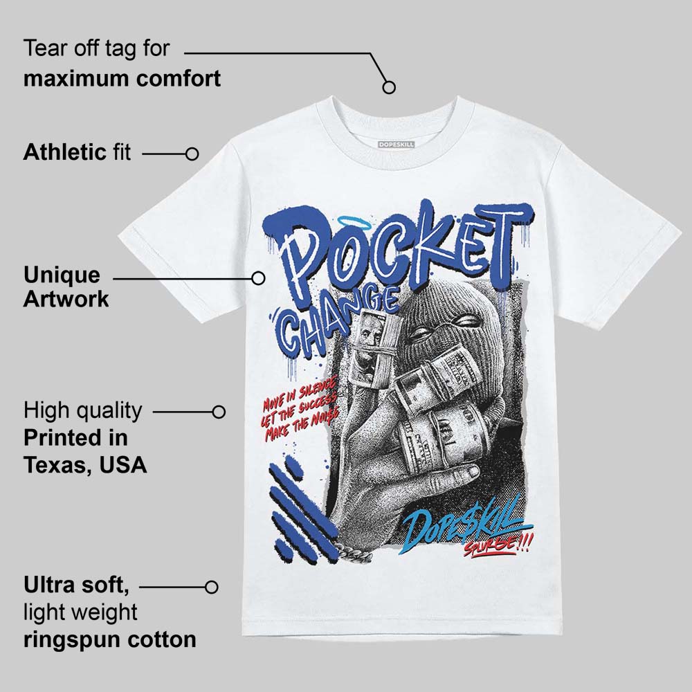 Royal Blue Collection DopeSkill T-Shirt Pocket Change Graphic - Image 4