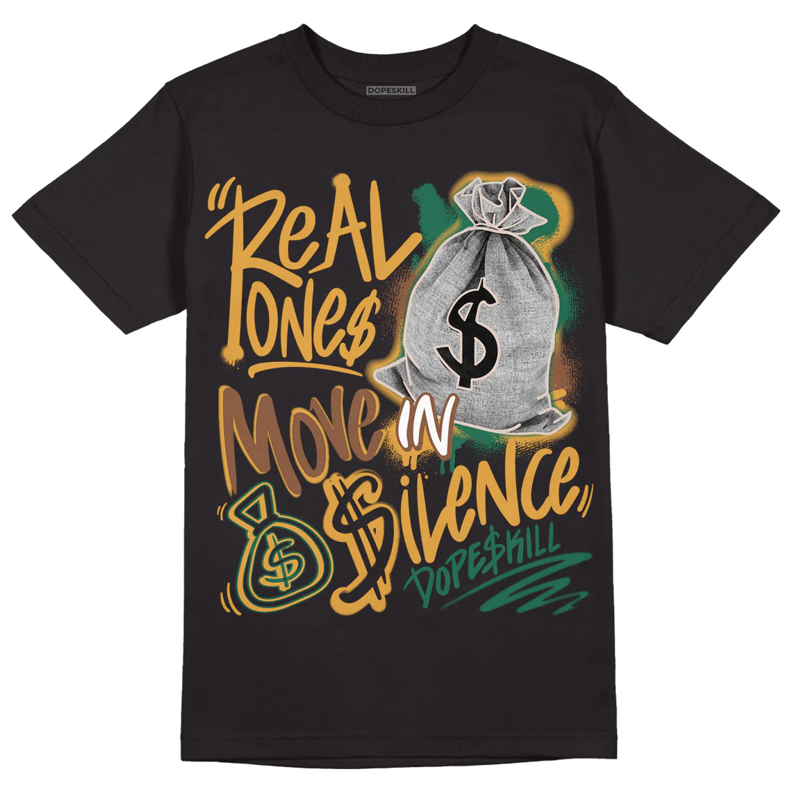 Safari Dunk Low DopeSkill T-Shirt Real Ones Move In Silence Graphic - Image 2