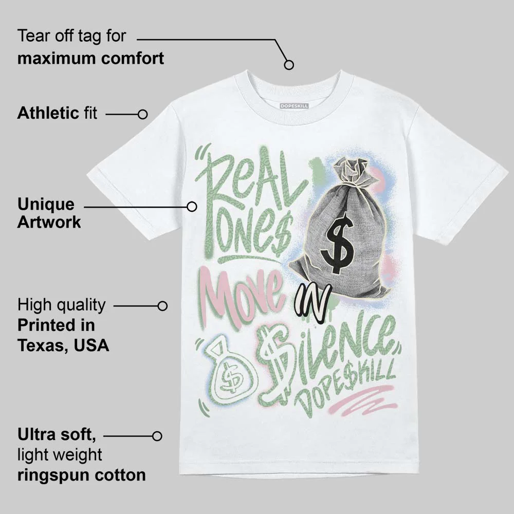 'Spring Is In The Air' 3s DopeSkill T-Shirt Real Ones Move In Silence Graphic - Image 3