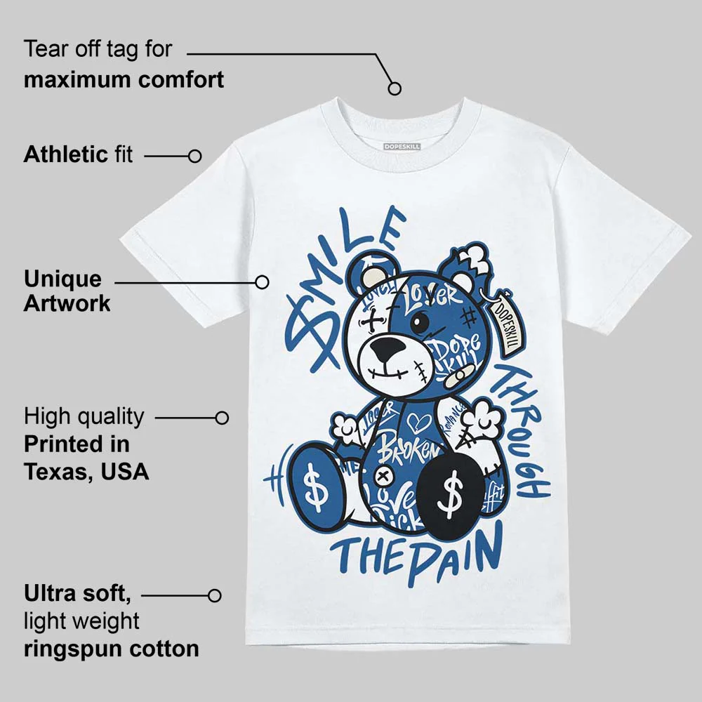 Storm Blue 1s 2025 DopeSkill T-Shirt Smile Through The Pain Graphic - Image 3