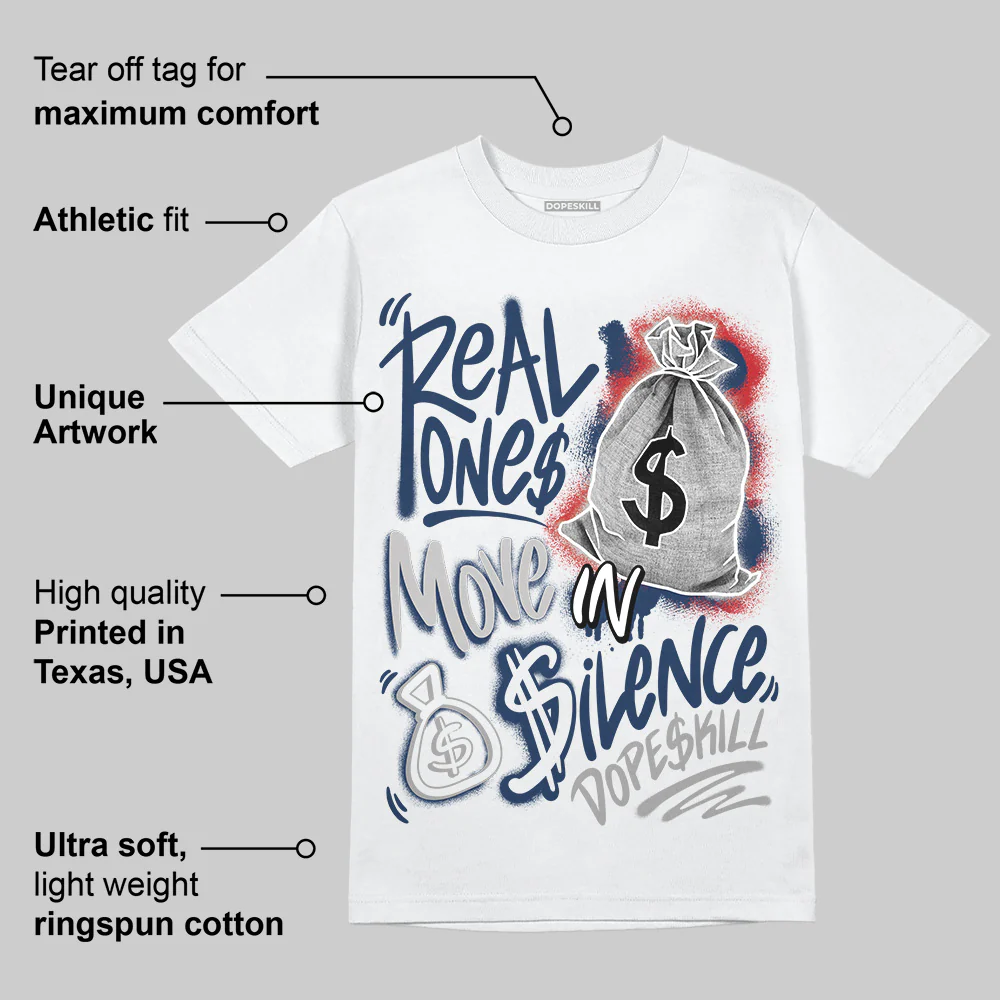Summit White Navy 4s DopeSkill T-Shirt Real Ones Move In Silence Graphic - Image 4
