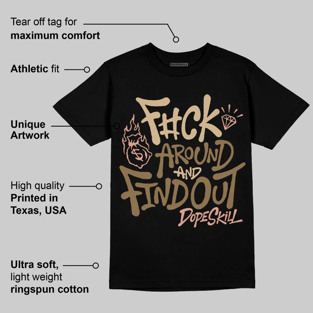 TAN Collection DopeSkill T-Shirt F#ck Around And Find Out Graphic - Image 3