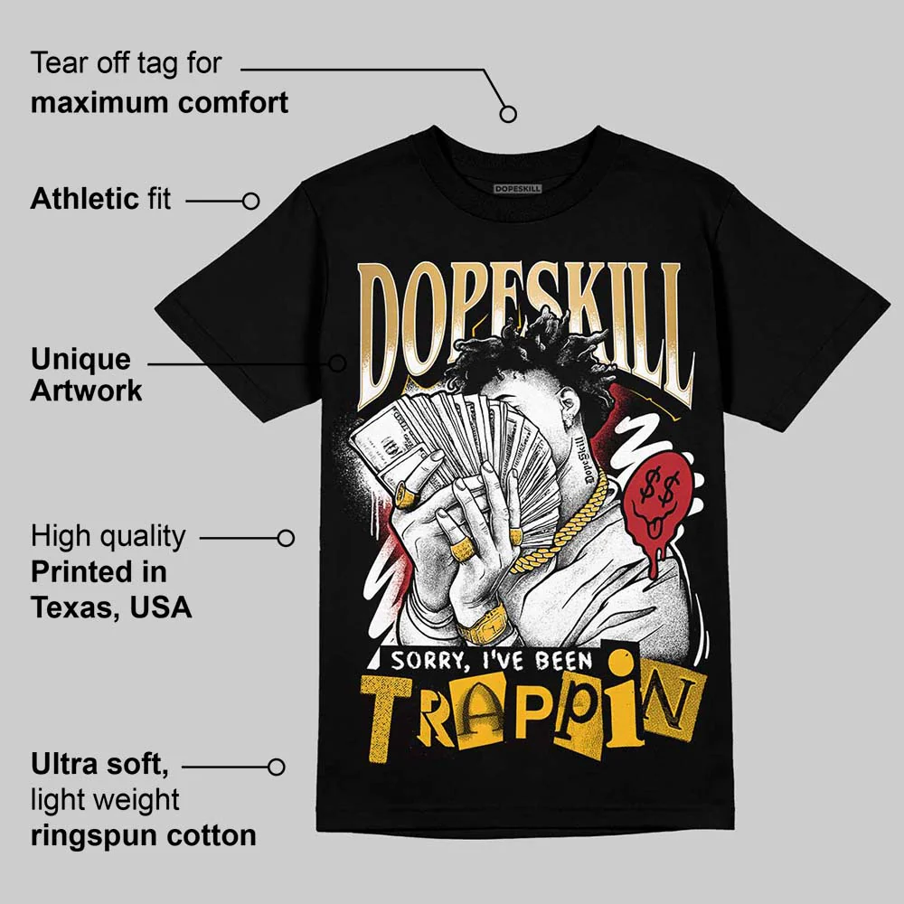 Taxi 12s 2025 DopeSkill T-Shirt Sorry I've Been Trappin Graphic - Image 3
