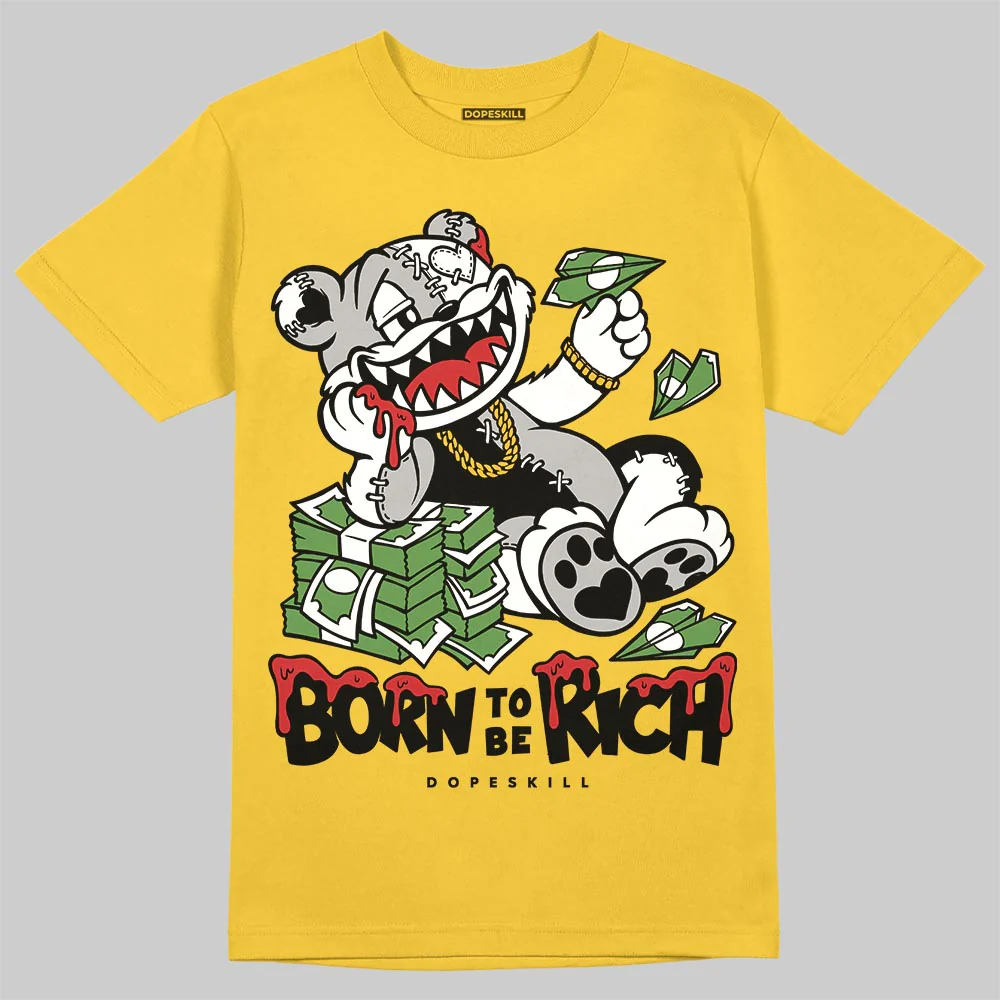 Tokyo 5s DopeSkill T-Shirt Born To Be Rich Graphic - Image 3