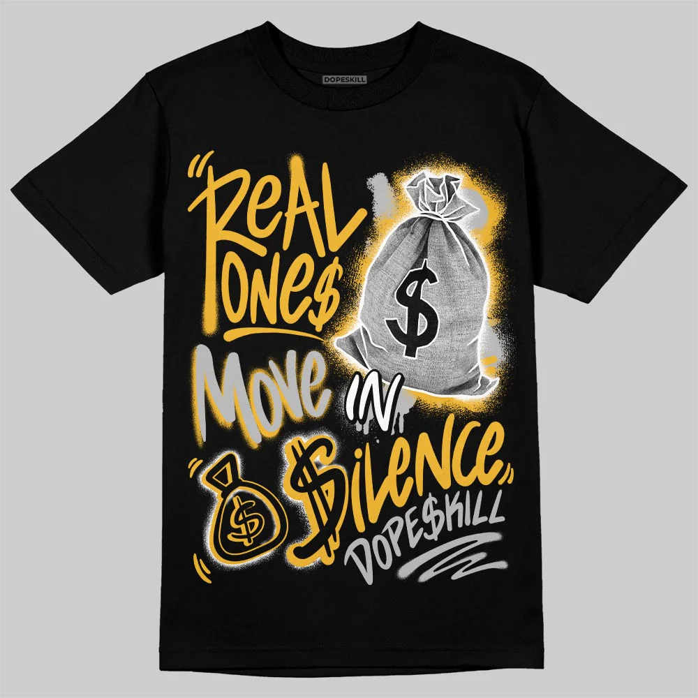 Tokyo 5s DopeSkill T-Shirt Real Ones Move In Silence Graphic