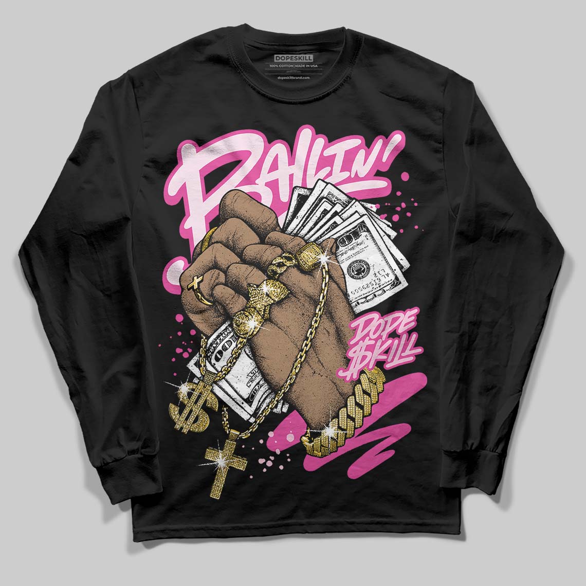 Triple Pink Dunk DopeSkill Long Sleeve T-Shirt Always Ballin' Graphic - Image 2
